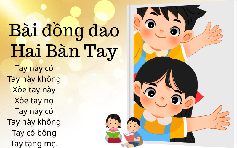 Bài đồng dao Hai Bàn Tay – nuôi dưỡng yêu thương lớn