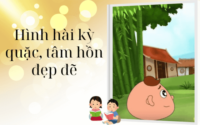 Hình hài kỳ quặc, tâm hồn đẹp đẽ