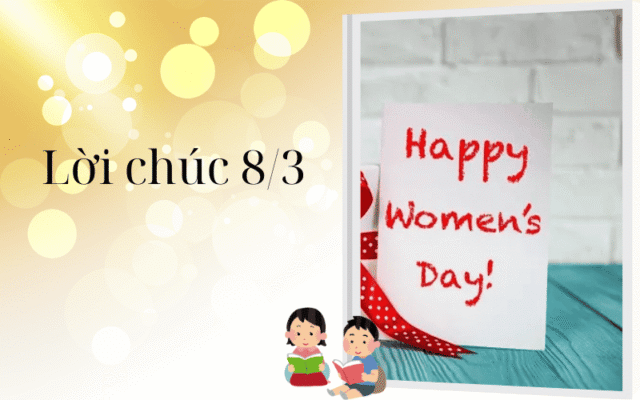 Lời chúc 8/3 – Khi câu chữ trở thành món quà