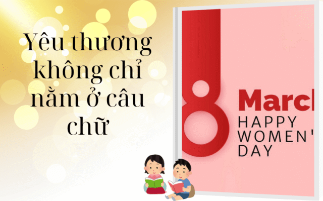 Yêu thương không chỉ nằm ở câu chữ