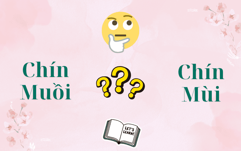 Chín Muồi Hay Chín Mùi Mới Đúng? Cách Viết Chuẩn Và Dùng Đúng Trong Tiếng Việt