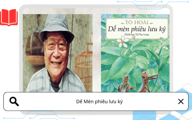 Dế Mèn phiêu lưu ký – tác phẩm làm nên tên tuổi