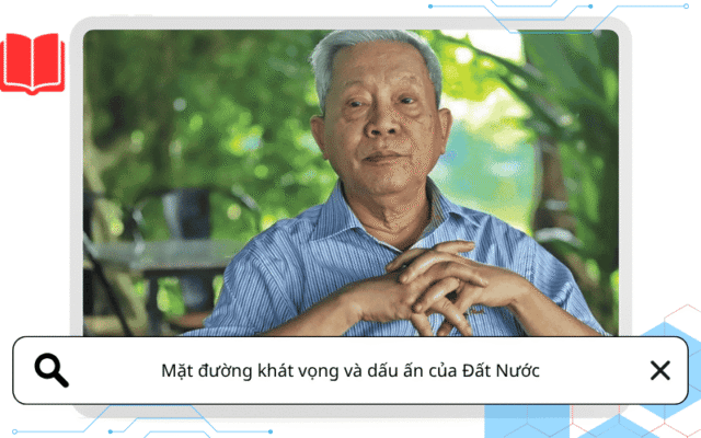 Mặt đường khát vọng và dấu ấn của Đất Nước