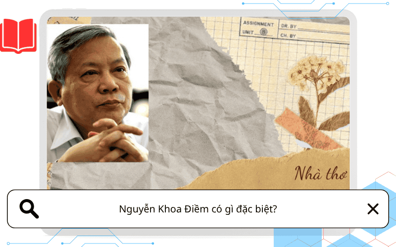 Nguyễn Khoa Điềm có gì đặc biệt? Cuộc đời và thơ ca khiến nhiều thế hệ còn nhớ mãi