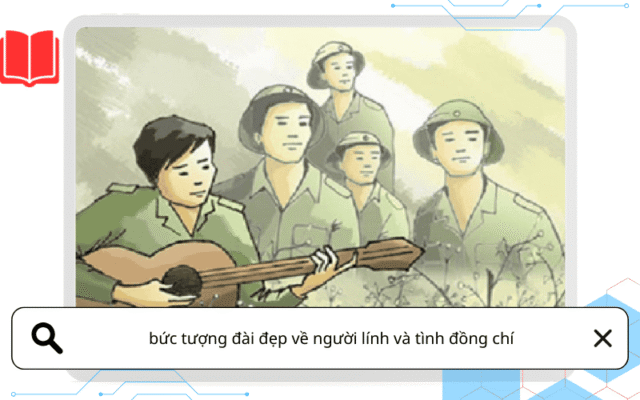 bức tượng đài đẹp về người lính và tình đồng chí