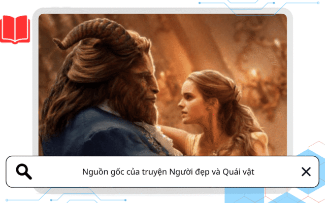 Nguồn gốc của truyện Người đẹp và Quái vật