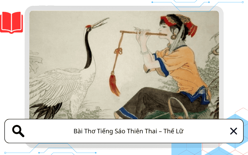 Bài Thơ Tiếng Sáo Thiên Thai - Thế Lữ